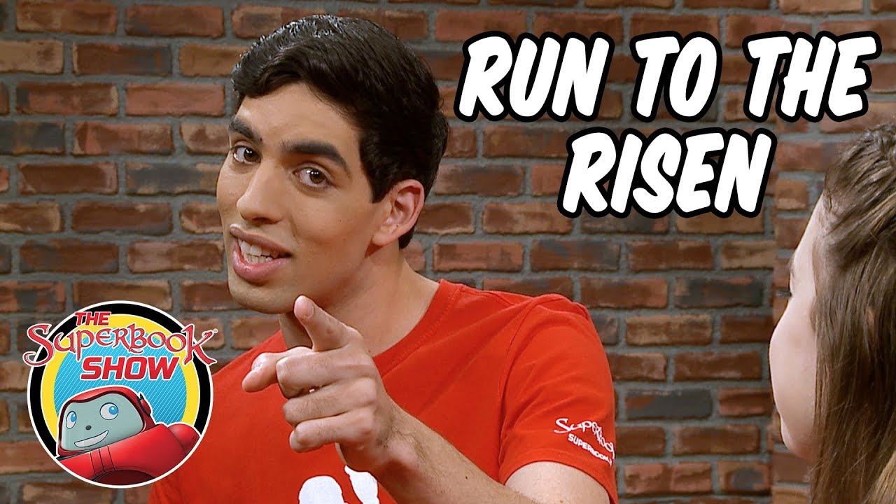 Run to the Risen - The Superbook Show