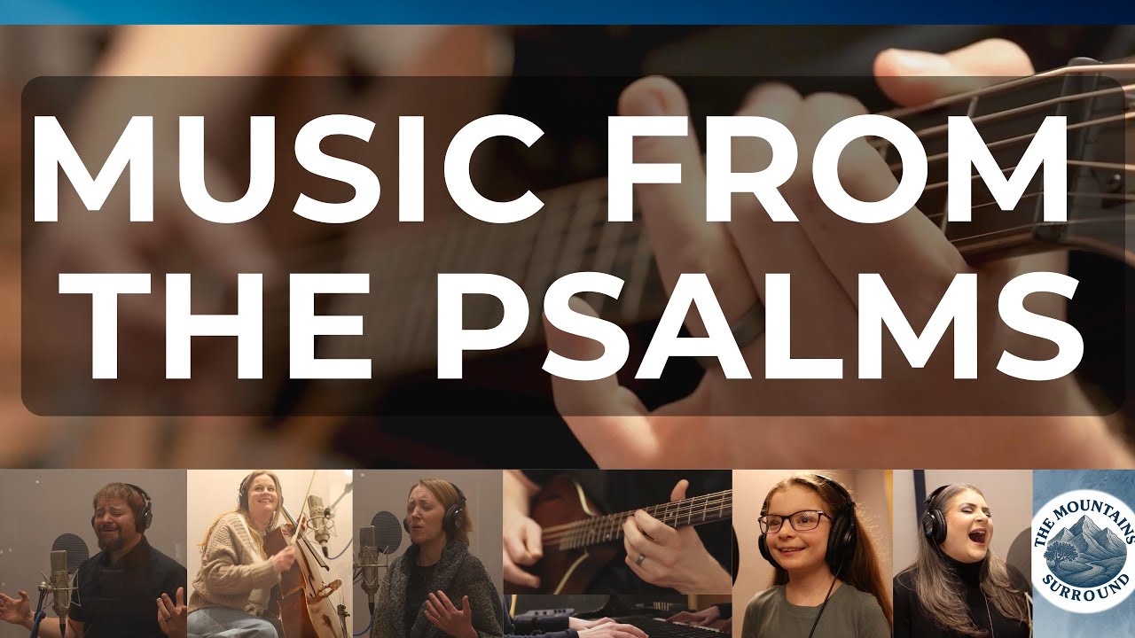 ⭐ The Mountains Surround | Original Music from the Songs of Ascent