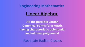 Jordan Canonical Form l Jordan Canonical Form with Example l Complete Concept