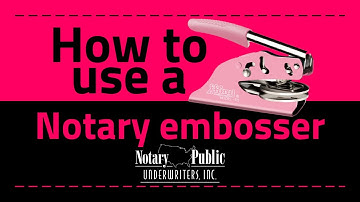 How to use a hand-held Notary Embosser