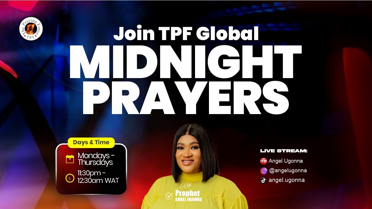 TPF MIDNIGHT PRAYERS ON DELIVERANCE FROM FAMILY PATTERNS! 15th Jan 2026