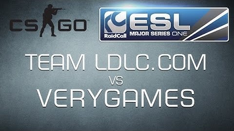 Team LDLC.COM vs VeryGames - Grand Final RaidCall EMS One Cup 4 - Counter-Strike:GO  HD