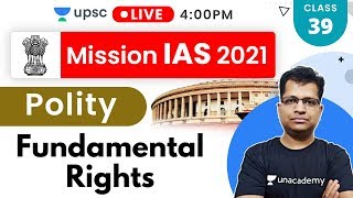 Mission IAS 2021 | Polity by Pawan Sir | Fundamental Rights