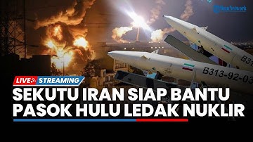 🔴Sekutu Iran Siap Pasok Hulu Ledak Nuklirnya Sendiri, Korut-Rusia dan China Diprediksi akan Bantu