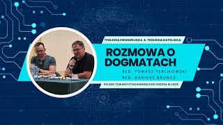 Rozmowa o dogmatach I red. T. Terlikowski i red. D. Bruncz I 2024