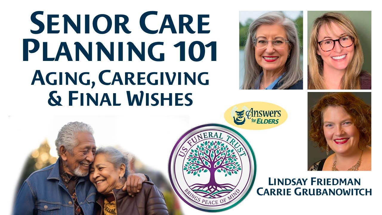 Aging, Caregiving & Final Wishes: Essential Planning Conversations | Answers for Elders