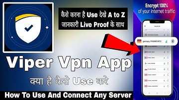 Secure Vpn Fast Vpn Proxy || Viper Vpn App Kaise Use Kare || How To Use Viper Vpn App || Viper vpn