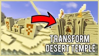 Minecraft Timelapse | Transform the Desert Temple (Easy Build) Desert Temple Part 2 Tutorial Timelapse Build