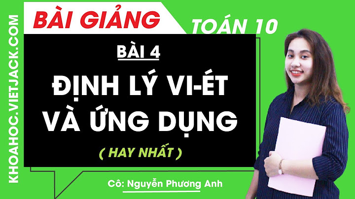 Các bài toán liên quan đến định lý viet