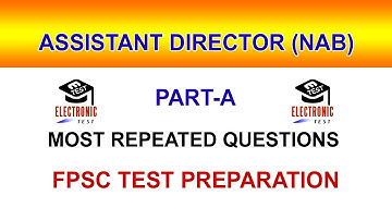 Assistant Director NAB  Test Preparation |AD NAB Past Papers| Part-A