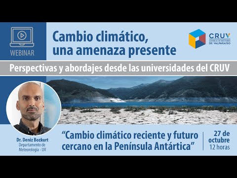 Cambio climático reciente y futuro cercano en la Península Antártica