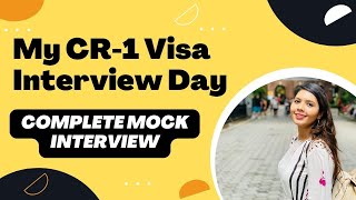 My CR1/IR1 US immigration Interview Experience! Top 20 Q/A Practice Interview I130 Petition | RK