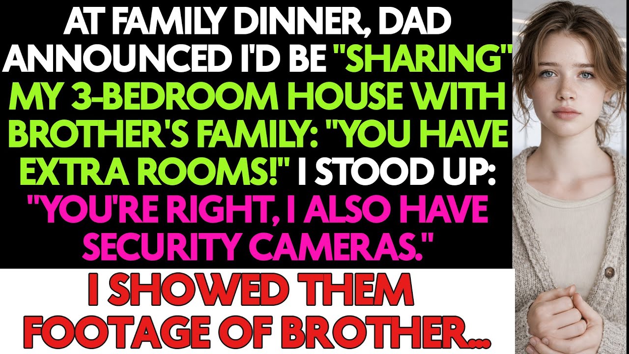 Family Demanded I House My Brother. I Pulled Up Cameras Showing Him Was At My House