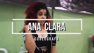 Quero que tu vá - Ananda Joker Beats | Ana Clara | Workshop LXM Company Experience