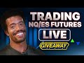 [Live] NQ/ES Futures + MFF Giveaway
