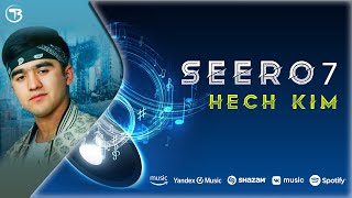 Seero7 - Hech kim (audio 2021)