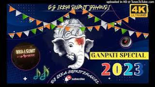 Ganpati Rakho Meri Laaj Ganapati Special 2023 Dj Sumit Jhansi Dj Ikka Mauranipur 🔥🎵🎧