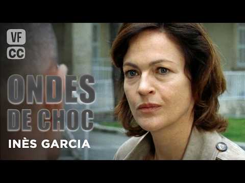 Video Inès Garcia | Ondes de choc | avec Alexandra VANDERNOOT & Armelle DEUTSCH | Série policière | BSF