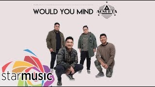 Video thumbnail of "Would You Mind - Agsunta (Lyrics)"