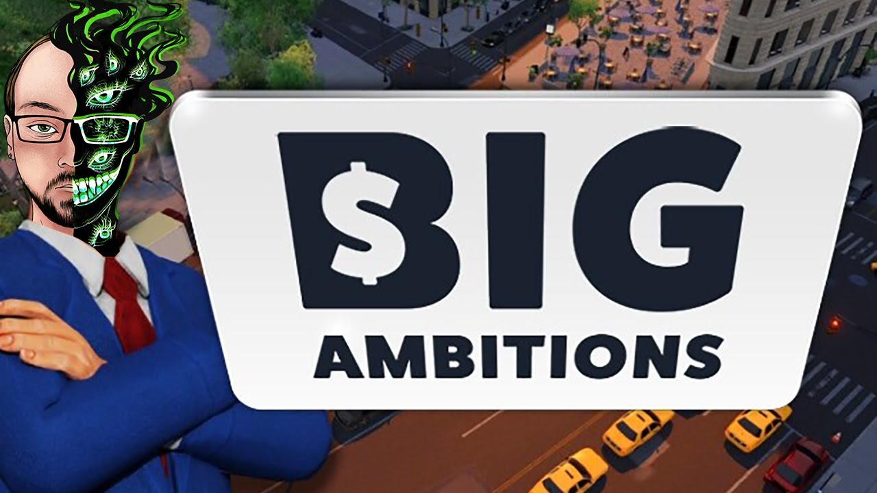 Big ambitions стим фото 7