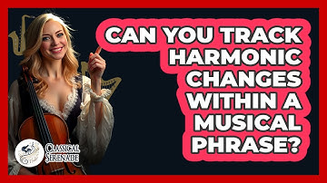 Can You Track Harmonic Changes Within a Musical Phrase?
