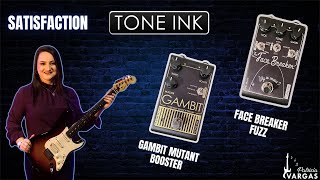 Pedais GAMBIT BOOSTER e FACE BREAKER FUZZ - Tone Ink - (Satisfaction)