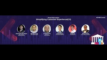 Panel Discussion: Simplifying Customer Experience(CX)
