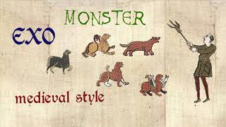 EXO - Monster (Medieval Cover / Bardcore)