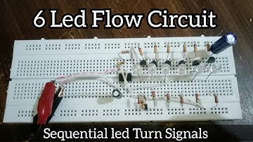 Sequential Led Turn Signals. 6 Led Flow Circuit