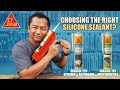 How to choose the right silicone sealant  sika sikasil 119 multipurpose  129 kitchen  bathroom