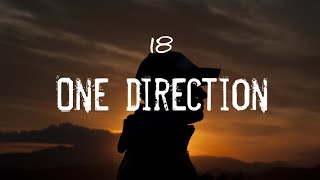 18 - one direction ( lyrics )