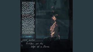 Hidden At The Edge Of A Flame