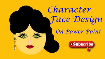 PowerPoint Tutorial - Cartoon Character face Design