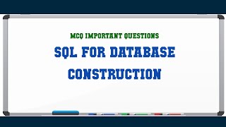 Sql For Database Construction MCQ Questions