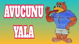 AVUCUNU YALA DEYİMİNİN HİKAYESİ VE ANLAMI NEDİR? Resimi