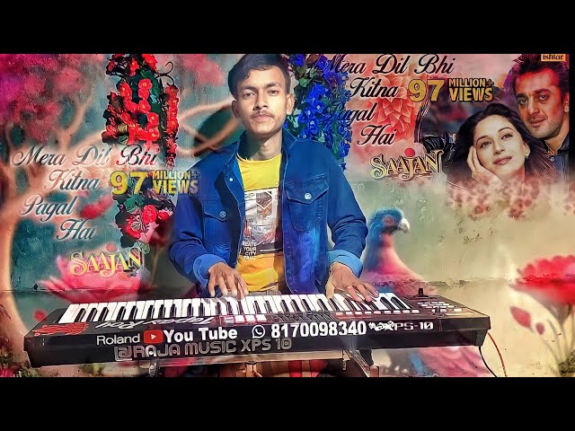 Mera Dil Bhi Kitna Paagal Hai | Saajan | covar intrument (Raja music) Xps 10 #kumarsanu #piano class=