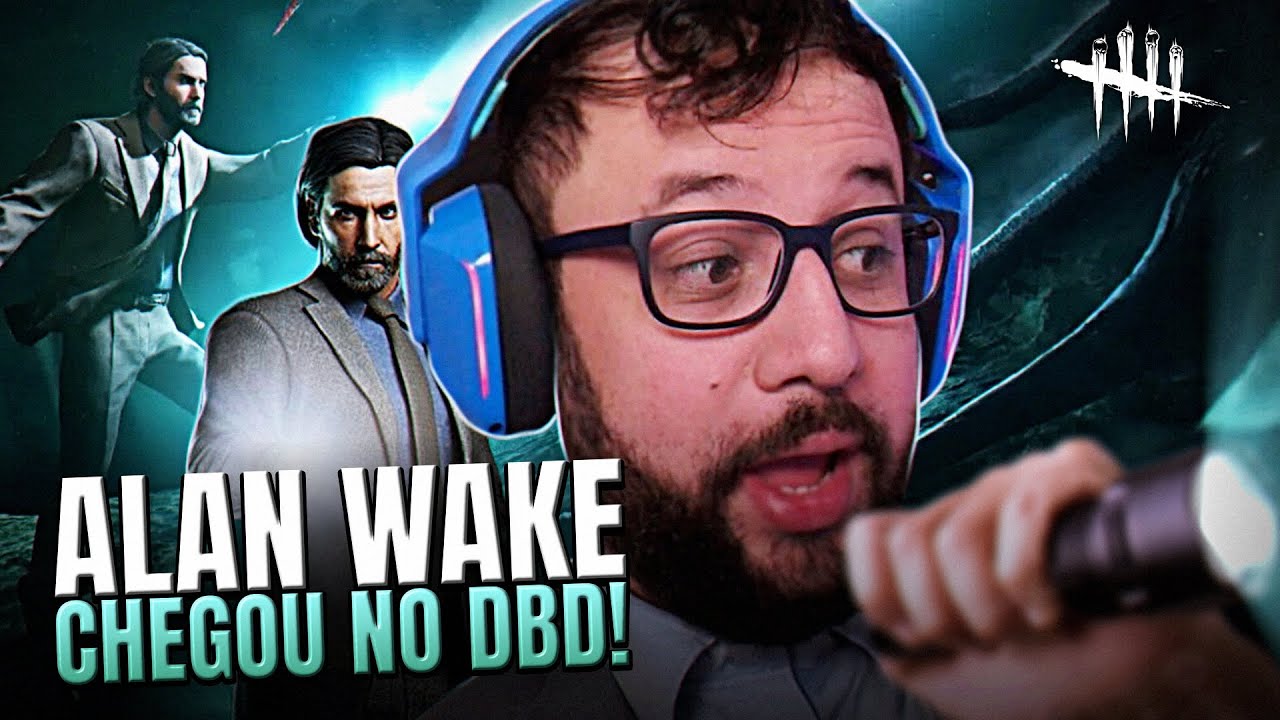 ALAN WAKE e BUFF do HILLBILLY no Dead by Daylight 🔦 - YouTube