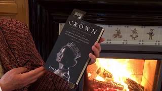 The Crown: Volume 1 by Robert Lacey, reviewed by Nicholas Hoare