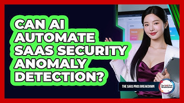 Can AI Automate SaaS Security Anomaly Detection?