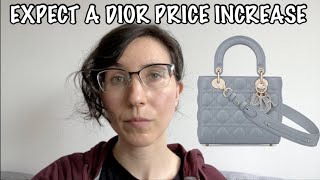 WARNING! Dior PRICE INCREASE upcoming 2 July 2020 and My ENTIRE