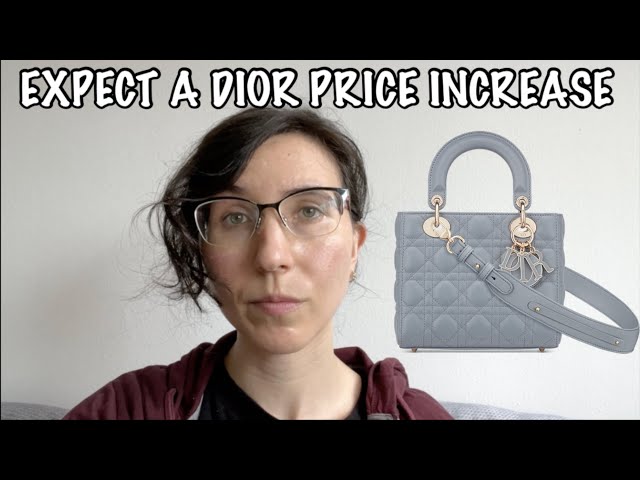 Dior's Global 2023 Price Hike is Here