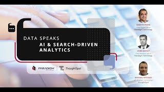 Data Speaks: AI & Search Driven Analytics