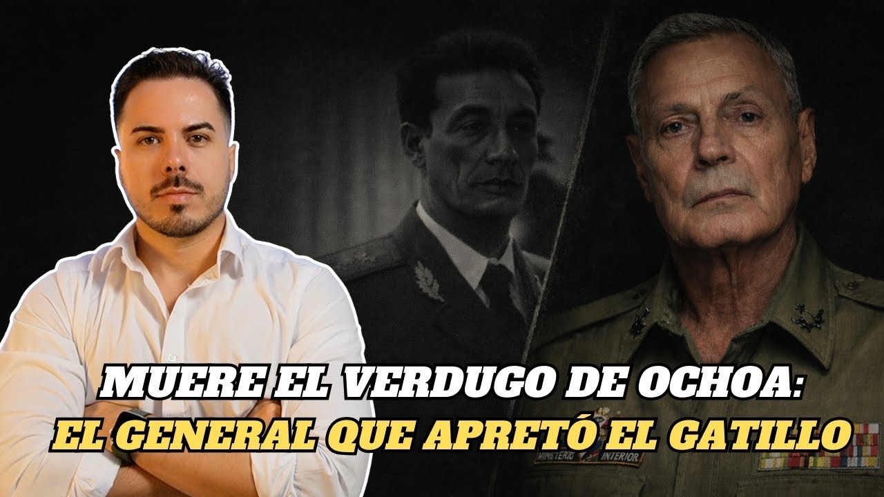 Muere el general que fusiló a Ochoa: el régimen despide a uno de sus verdugos más temidos
