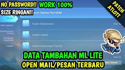 Data Open Mail Box Terbaru Patch Arlott | Data Tambahan ml lite