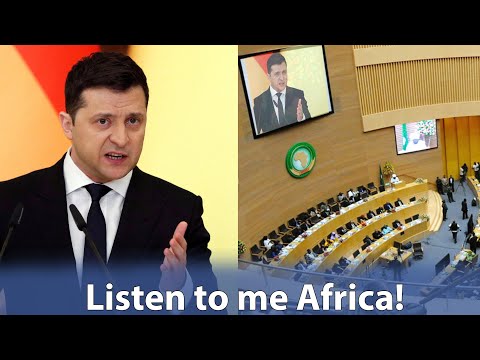 Ukraine President Wants to Address the African Union to Gain the Continents Support