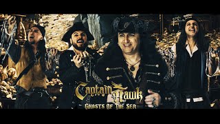 CAPTAIN HAWK - GHOSTS OF THE SEA \