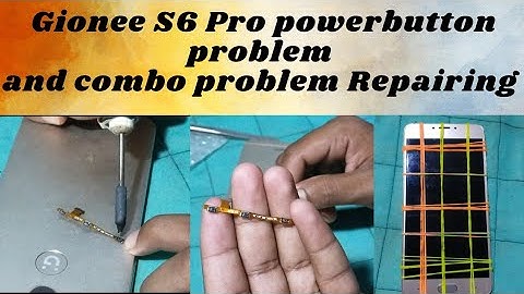 Gionee S6 Pro power button problem and 🙏 combo problem Repairing 🙏 Dewangan Electronics and mobile 📲