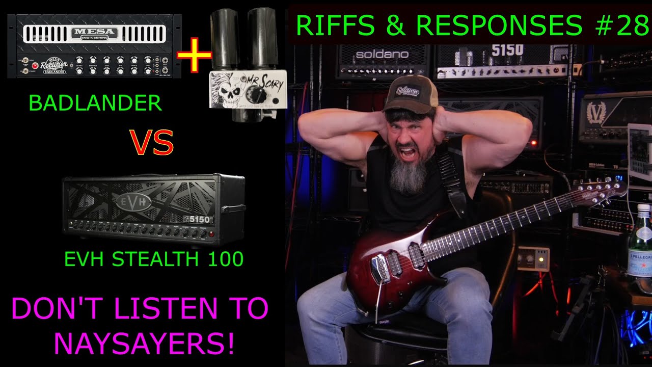 Mr Scary Mod Badlander vs EVH Stealth 100