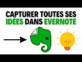 Capturer toutes ses ides dans evernote