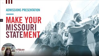 Missouri State University - Admissions Presentation